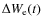 $\Delta W_{\rm e}(t)$