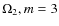 $\Omega _2, m=3$