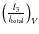 $\left(\frac{l_3}{l_{\rm total}}\right)_V$