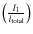 $\left(\frac{l_1}{l_{\rm total}}\right)$