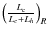$\left(\frac{L_{\rm c}}{L_c +L_h}\right)_R$