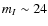 $m_I\sim24$