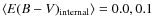 $\langle E(B-V)_{\rm internal}\rangle=0.0, 0.1$