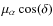$\mu_{\alpha}\cos(\delta)$