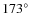 $173^\circ$