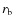 $r_{\rm b}$