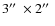 $3\hbox{$^{\prime\prime}$ }\times 2\hbox{$^{\prime\prime}$ }$