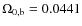 $\Omega_{0,{\rm b}}=0.0441$