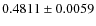 $ 0.4811\pm 0.0059$
