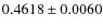 $ 0.4618\pm 0.0060$