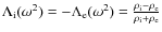 $\Lambda_{\rm i} (\omega^2) = - \Lambda_{\rm e} (\omega^2)
= \frac{ \rho_{\rm i} - \rho_{\rm e}} { \rho_{\rm i} +
\rho_{\rm e}}$