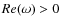 $Re(\omega) >0$