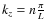 $k_z = n \frac{\pi}{L}$