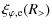 $\displaystyle \xi_{\varphi, {\rm e}}(R_{>})$
