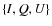 $\{I, Q, U\}$