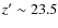 $z'\sim23.5$
