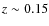 $z\sim0.15$