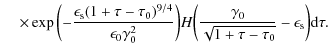 $\displaystyle \hspace*{4mm}\times \exp{\biggl(-{\epsilon_{\rm s} (1 + \tau - \t...
...{\gamma_0 \over \sqrt{1 + \tau - \tau_0}}-\epsilon_{\rm s}\biggr) {\rm d}\tau .$