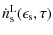 $\displaystyle \dot n^{\rm L}_{\rm s}(\epsilon_{\rm s}, \tau)$