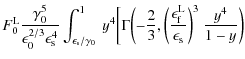 $\displaystyle F^{\rm L}_0 \frac{\gamma_0^5}{\epsilon_0^{2/3} \epsilon_{\rm s}^4...
...epsilon_{\rm f}^{\rm L}}{\epsilon_{\rm s}}\biggr)^3 ~ \frac{y^4}{1 - y} \biggr)$