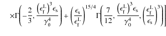 $\displaystyle \hspace*{4mm} \times \Gamma\Biggl( - \frac{2}{3}, \frac{\bigl(\ep...
...ggl( \frac{\epsilon_{\rm f}^{\rm L}}{\epsilon_{\rm s}}\biggr)^3 \Biggr) \Biggr]$