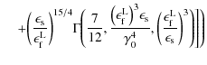 $\displaystyle \hspace*{4mm}+ \biggl( \frac{\epsilon_{\rm s}}{\epsilon_{\rm f}^{...
...rac{\epsilon_{\rm f}^{\rm L}}{\epsilon_{\rm s}}\biggr)^3 \Biggr)\Biggr] \Biggr)$