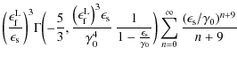 $\displaystyle \biggl( \frac{\epsilon_{\rm f}^{\rm L}}{\epsilon_{\rm s}} \biggr)...
...iggr) \sum_{n = 0}^{\infty} \frac{(\epsilon_{\rm s} / \gamma_0)^{n + 9}}{n + 9}$