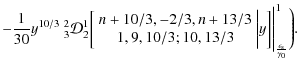 $\displaystyle - \frac{1}{30} y^{10/3} ~
{^2_3}\mathcal{D}_2^1 \biggl[ \begin{ar...
...ggl\vert y \biggr] \Biggl\vert^{1}_{\frac{\epsilon_{\rm s}}{\gamma_0}}
\Biggr).$