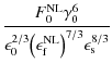 $\displaystyle \frac{F_0^{\rm NL} \gamma_0^6}{\epsilon_0^{2/3} \bigl(\epsilon_{\rm f}^{\rm NL}\bigr)^{7/3} \epsilon_{\rm s}^{8/3}}$