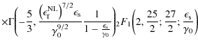 $\displaystyle \times \Gamma\Biggl(- \frac{5}{3}, \frac{\bigl(\epsilon_{\rm f}^{...
...1\biggl(2, \frac{25}{2}; \frac{27}{2}; \frac{\epsilon_{\rm s}}{\gamma_0}\biggr)$