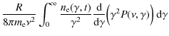 $\displaystyle {R \over 8\pi m_{\rm e}\nu ^2} \int_0^\infty {n_{\rm e}(\gamma ,t...
...\rm d}\over {\rm d}\gamma }\Bigl(\gamma ^2P(\nu ,\gamma )\Bigr) ~ {\rm d}\gamma$