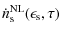$\displaystyle \dot{n}_{\rm s}^{\rm NL}(\epsilon _{\rm s}, \tau)$