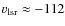 $v_{\rm lsr} \approx -112$