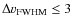$\Delta v_{\rm FWHM} \leq3 $