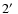 $2\hbox{$^\prime$ }$