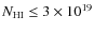 $N_{\rm HI}\leq3
\times 10^{19}$