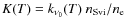 $K(T) = k_{\nu_0}(T) ~ \ensuremath{n_{{\rm S {\sc vi}}}} / \ensuremath{n_{{\rm e}}} $