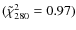 $(\tilde\chi_{280}^2 =0.97)$
