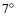 $7\ensuremath{{^\circ}} $