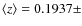 $\left<z\right>=0.1937\pm$