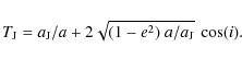 \begin{displaymath}%
T_{\rm J}=a_{\rm J}/a+2 \sqrt{(1-e^2)~a/a_{\rm J}}~ \cos(i).
\end{displaymath}