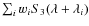 $\sum_i w_i S_3(\lambda+\lambda_i)$