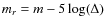 $m_r=m-5 \log (\Delta)$