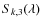 $S_{k,3}(\lambda)$