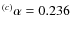 $^{(c)}\alpha=0.236$