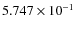 $5.747\times 10^{-1}$