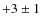 $+3\pm 1$
