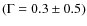 $(\Gamma=0.3\pm0.5)$