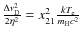 $\frac{\Delta\nu_{\rm D}^2}{2\eta^2}=x_{21}^2 \frac{kT_{\rm e}}{m_{\rm H}c^2}$