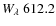 $W_{\lambda}~612.2$